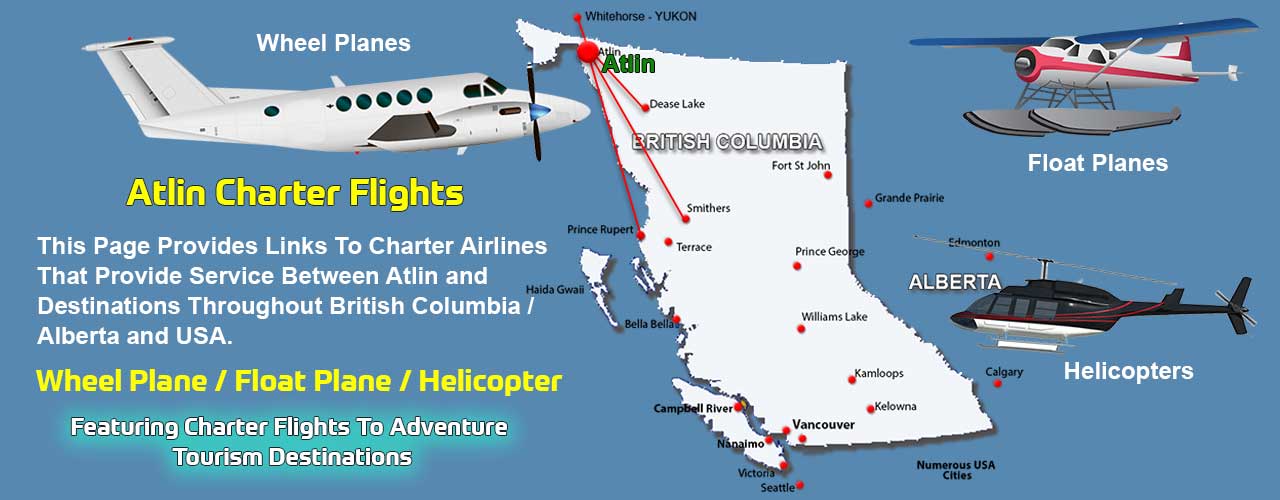 Atlin Charter Flights - 3 Competitive Quotes